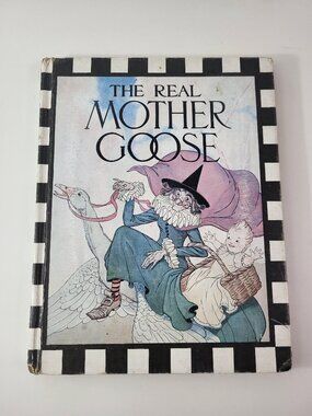 Vintage The Real Mother Goose Hardcover Book 1976